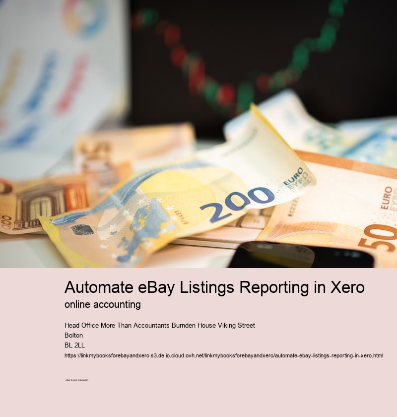 Automate eBay Listings Reporting in Xero