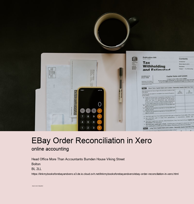 eBay Order Reconciliation in Xero