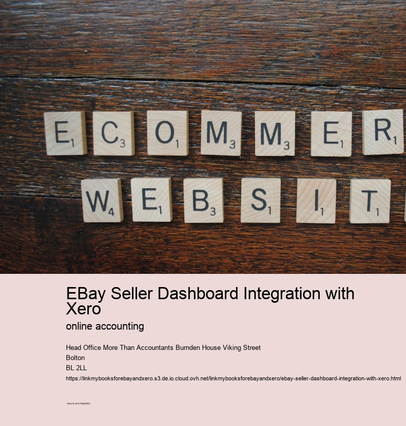 eBay Seller Dashboard Integration with Xero