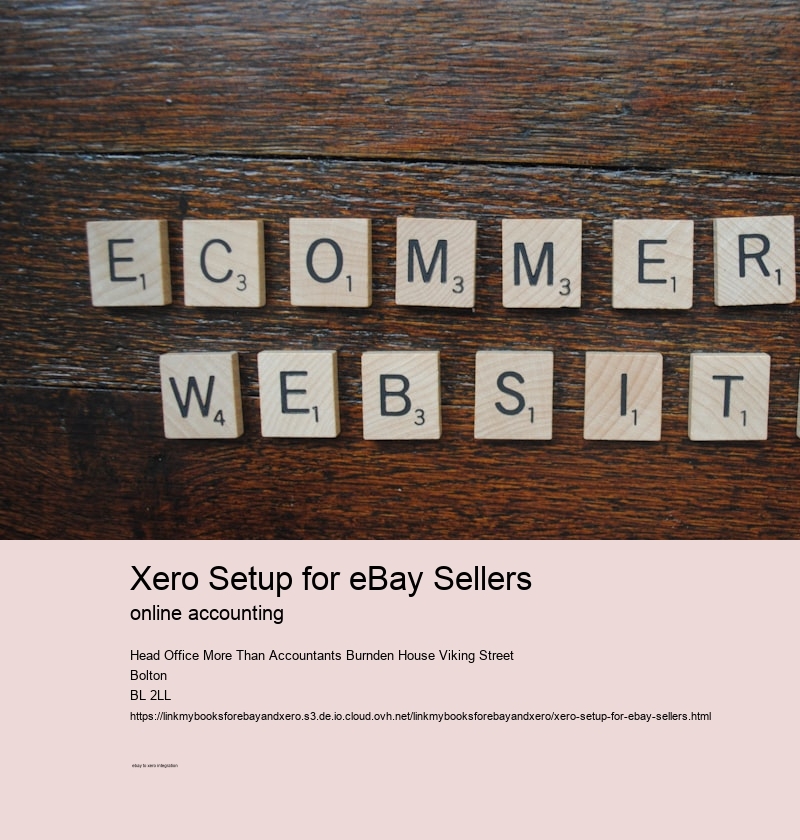 Xero Setup for eBay Sellers